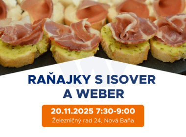 Raňajky s ISOVER a WEBER