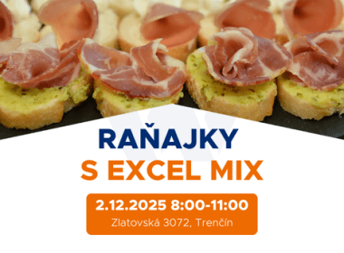 Raňajky s EXCEL MIX
