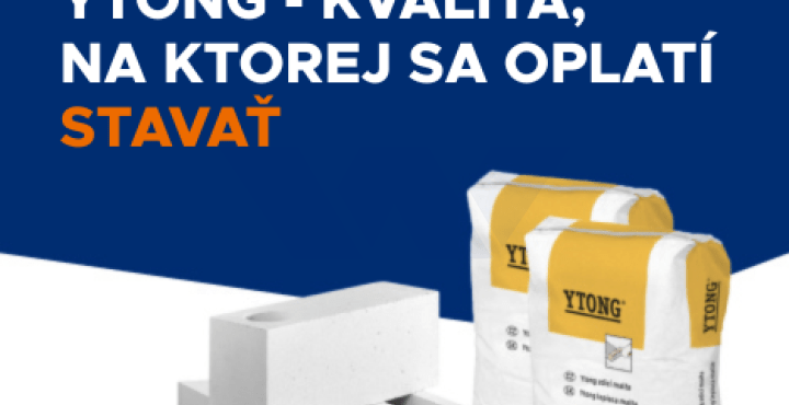 Ytong- komplexný stavebný systém