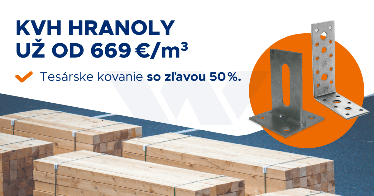 Výhodná akcia na KVH hranoly a tesárske kovanie